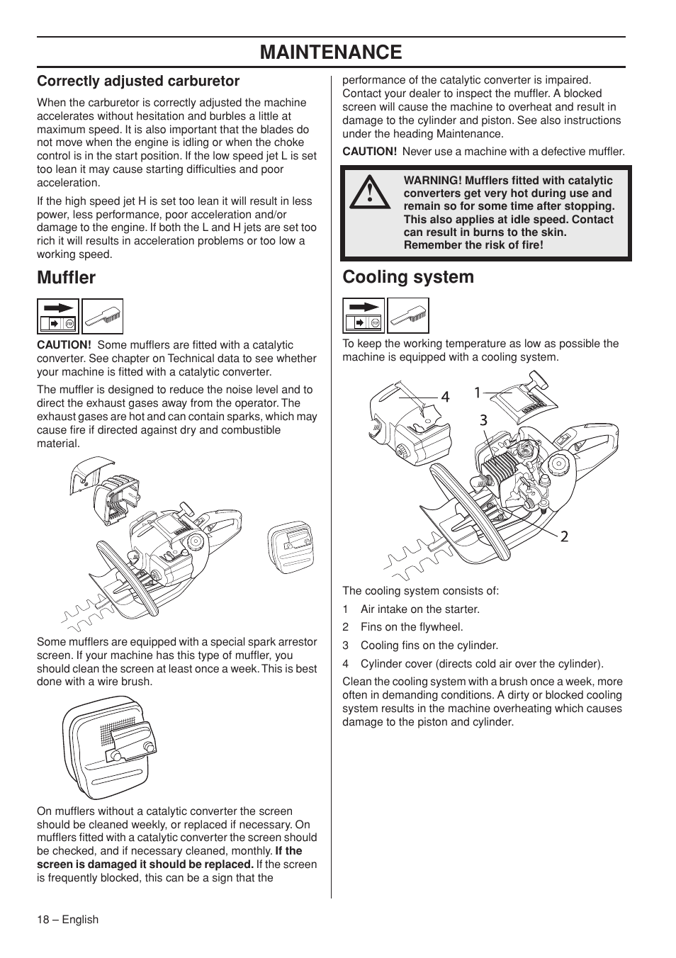 Correctly adjusted carburetor, Muffler, Cooling system | Maintenance | Husqvarna 326HD60X-Series User Manual | Page 18 / 28