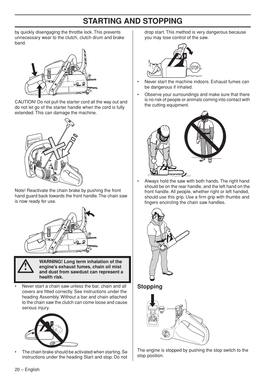 Starting and stopping | Husqvarna 576XP AutoTune User Manual | Page 20 / 44