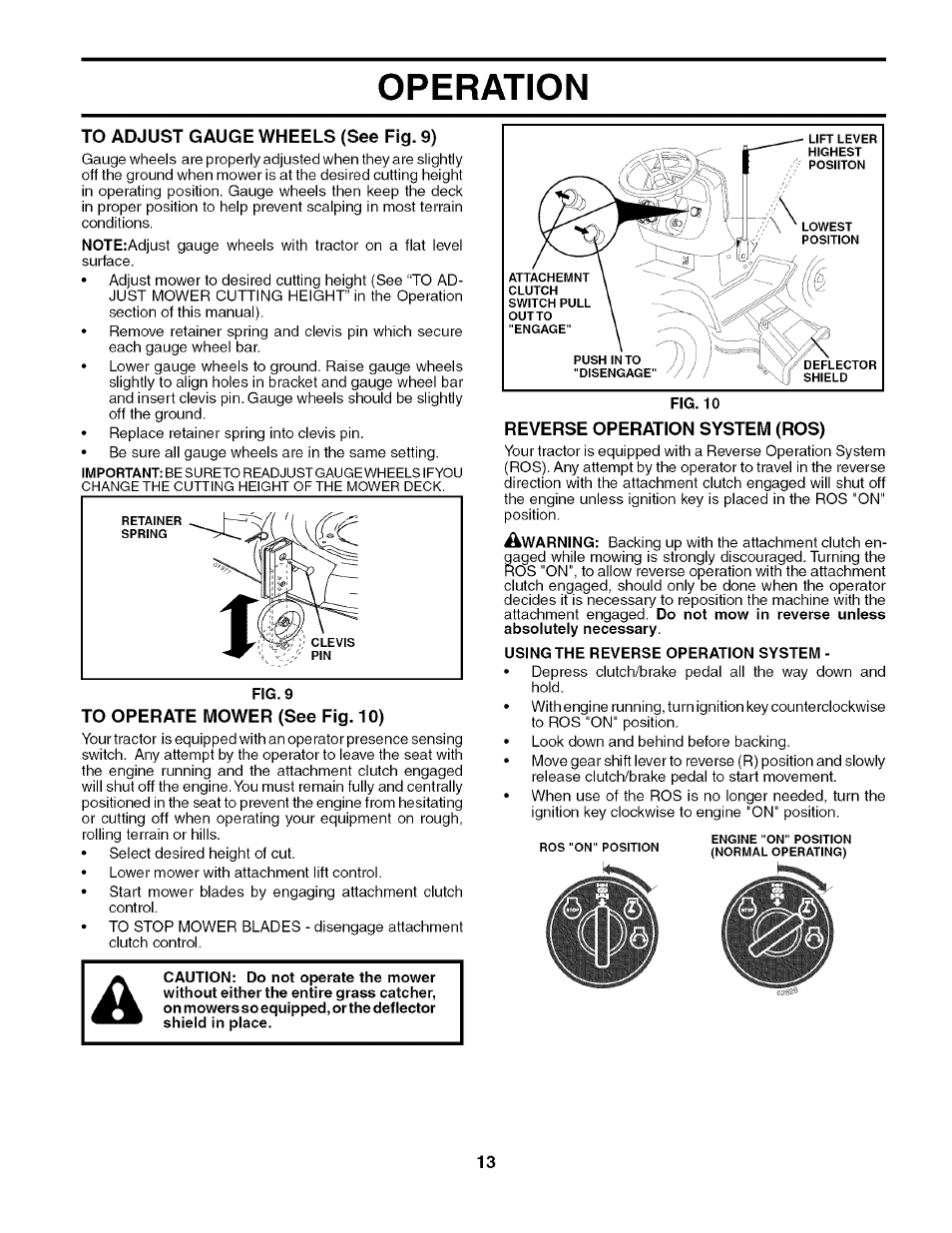 To adjust gauge wheels (see fig. 9), To operate mower (see fig. 10), Reverse operation system (ros) | Operation | Husqvarna 917.27909 User Manual | Page 13 / 48