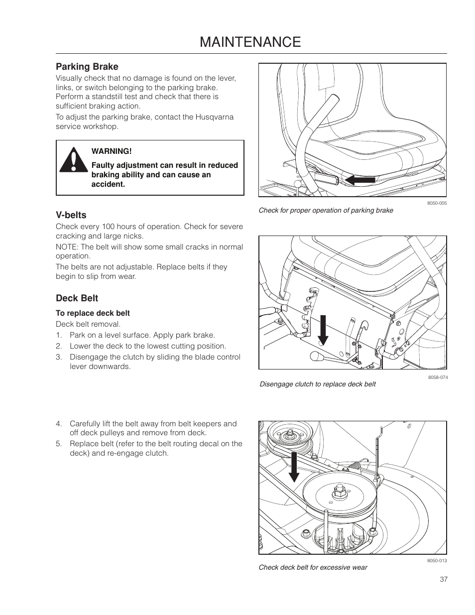 Parking brake, V-belts, Deck belt | Maintenance | Husqvarna 966582201 User Manual | Page 37 / 56