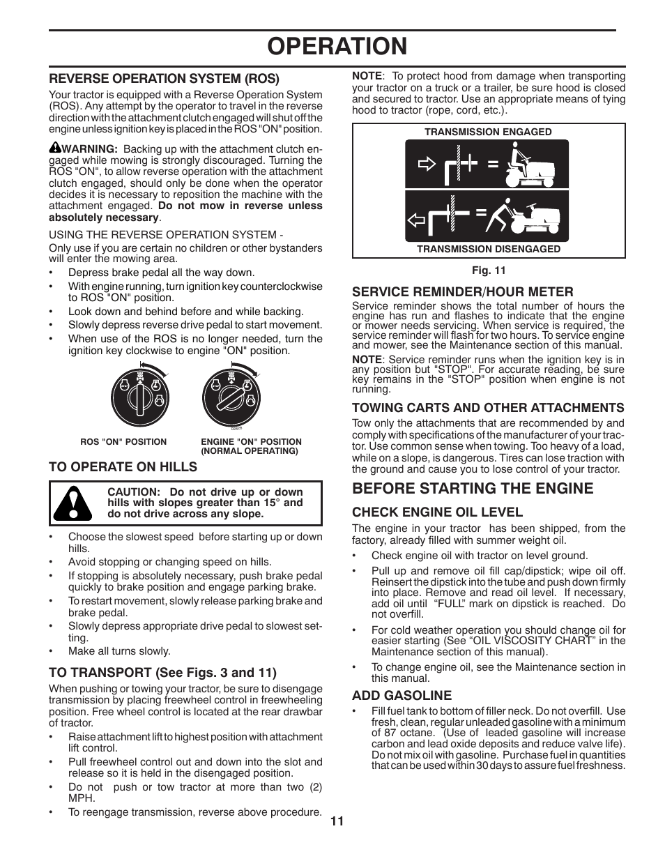 Operation, Before starting the engine | Husqvarna 917.289541 User Manual | Page 11 / 33