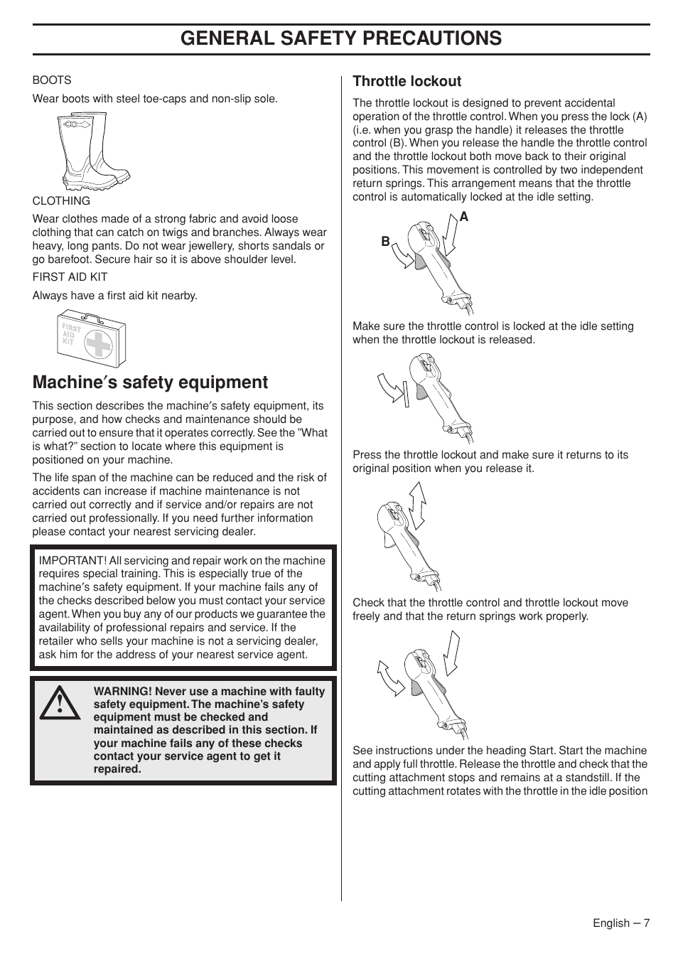 Machine¢s safety equipment, Throttle lockout, General safety preca utions | Mac hine ′ s safety equipment | Husqvarna 324RX User Manual | Page 7 / 40