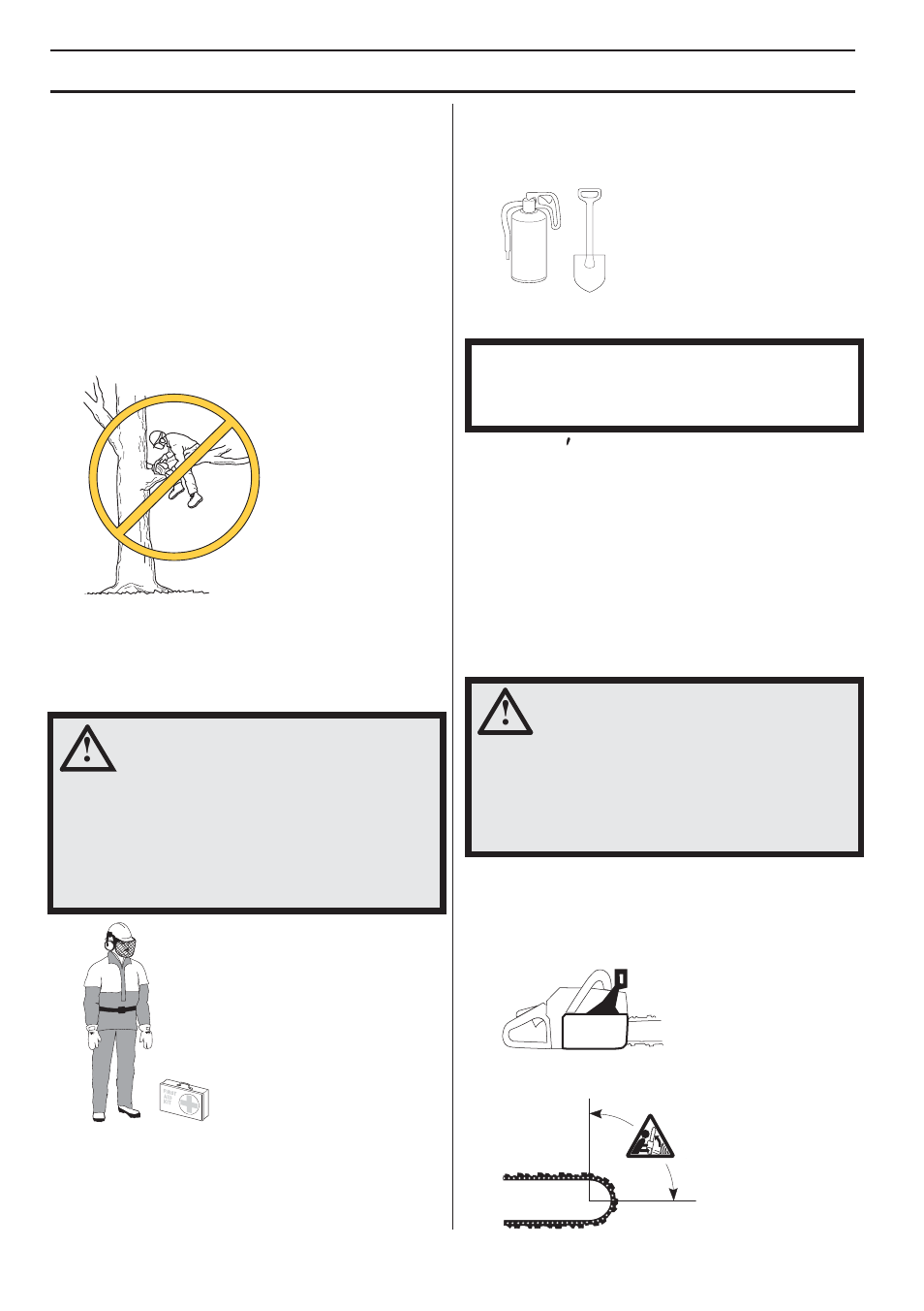 Always use common sense, Personal protective equipment, Machine¢s safety equipment | Chain brake and front hand guard, General safety preca utions, Al ways use common sense, P ersonal protective equipment, Mac hine ′′′′ s safety equipment | Husqvarna 1151338-95 User Manual | Page 8 / 44