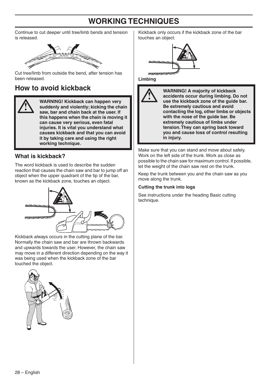 How to avoid kickback, What is kickback, Working techniques | Husqvarna 1153183-26 User Manual | Page 28 / 44