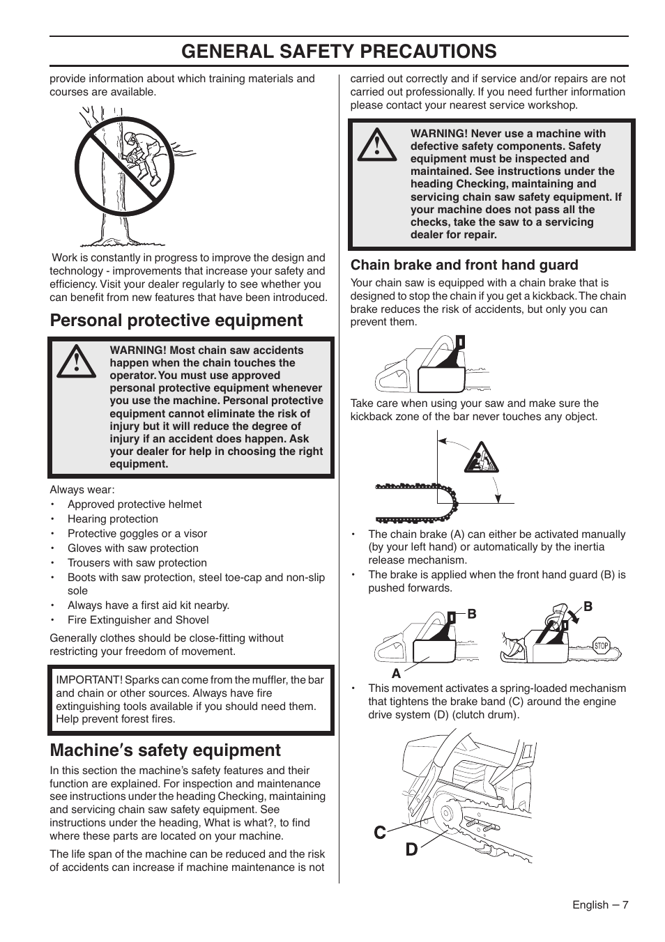 Personal protective equipment, Machine¢s safety equipment, Chain brake and front hand guard | General safety preca utions, P ersonal protective equipment, Mac hine ′′′′ s safety equipment | Husqvarna 1153183-26 User Manual | Page 7 / 44