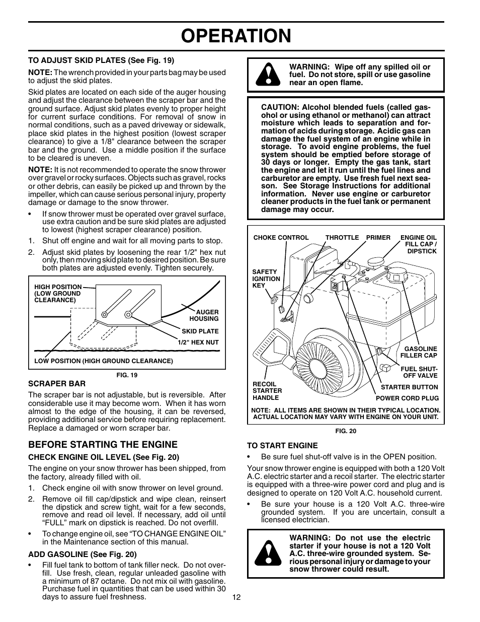 Operation, Before starting the engine | Husqvarna 10530SBE User Manual | Page 12 / 32