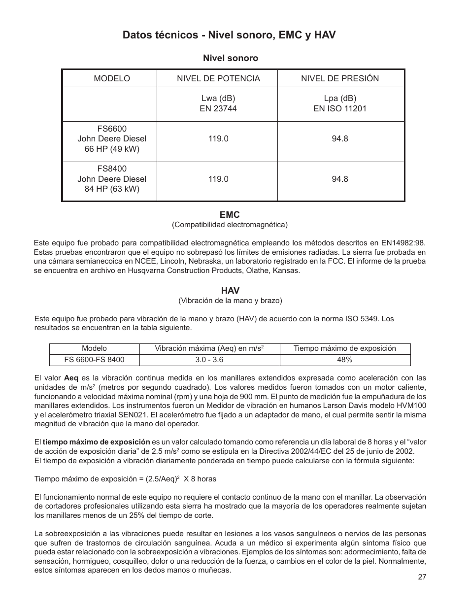 Datos técnicos - nivel sonoro, emc y hav | Husqvarna FSA 8400 D User Manual | Page 27 / 112