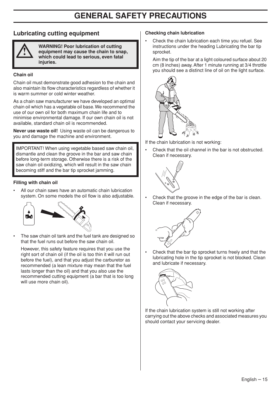 Lubricating cutting equipment, General safety precautions | Husqvarna 575XP User Manual | Page 15 / 48