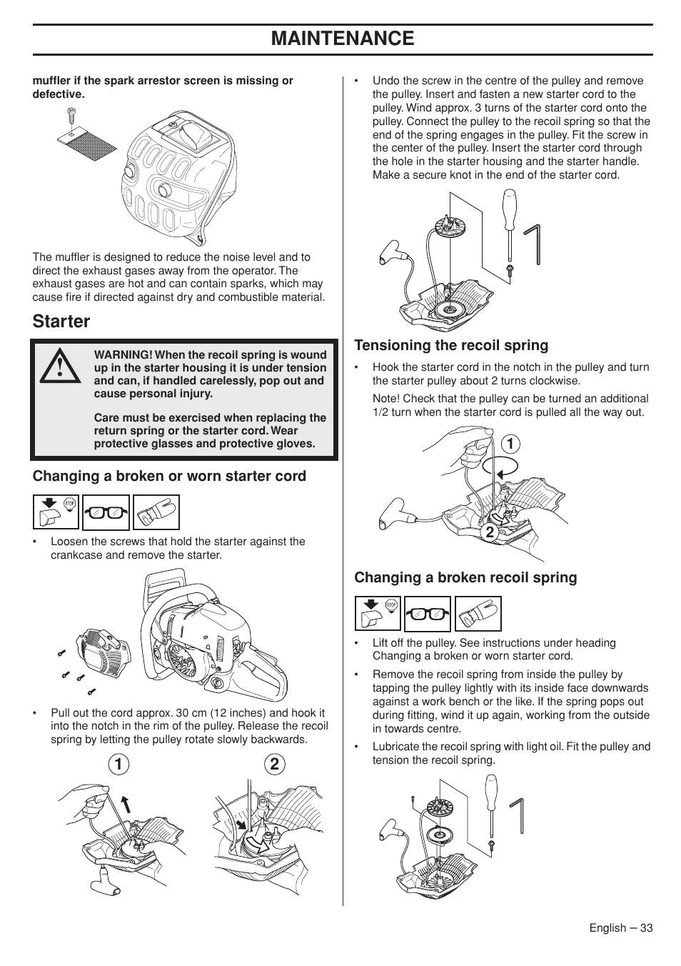 Starter, Changing a broken or worn starter cord, Tensioning the recoil spring | Changing a broken recoil spring, Maintenance | Husqvarna 575XP User Manual | Page 33 / 48
