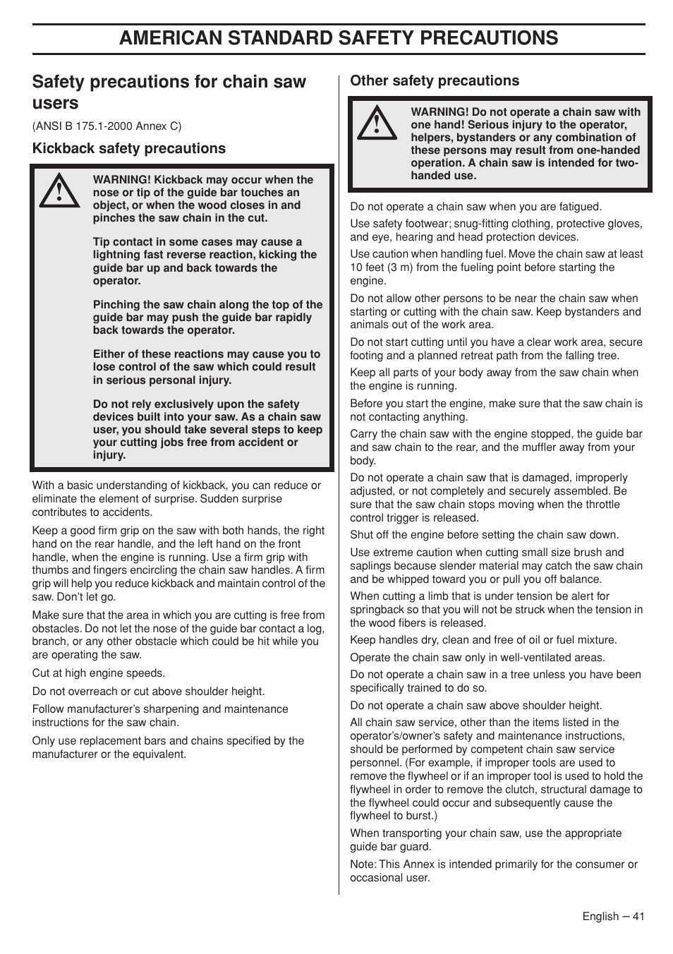 Safety precautions for chain saw users, Kickback safety precautions, Other safety precautions | American standard safety precautions | Husqvarna 575XP User Manual | Page 41 / 48