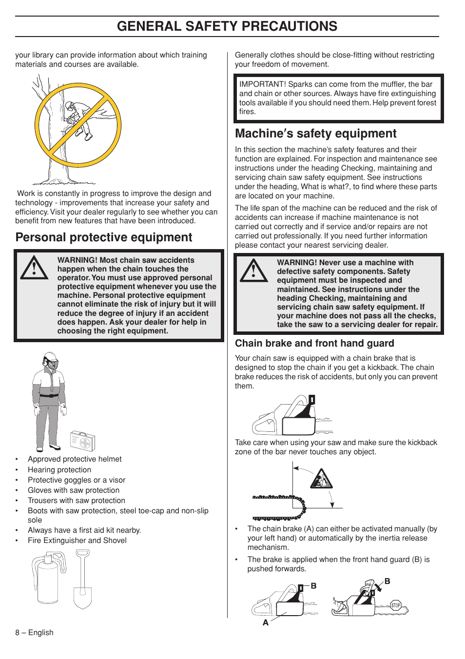 Personal protective equipment, Machine¢s safety equipment, Chain brake and front hand guard | General safety preca utions, P ersonal protective equipment, Mac hine ′′′′ s safety equipment | Husqvarna 575XP User Manual | Page 8 / 48