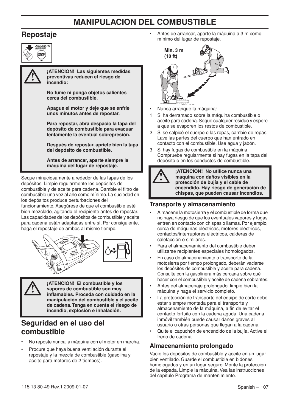 Repostaje, Seguridad en el uso del combustible, Transporte y almacenamiento | Almacenamiento prolongado, Manipulacion del combustible | Husqvarna EPA III User Manual | Page 107 / 132