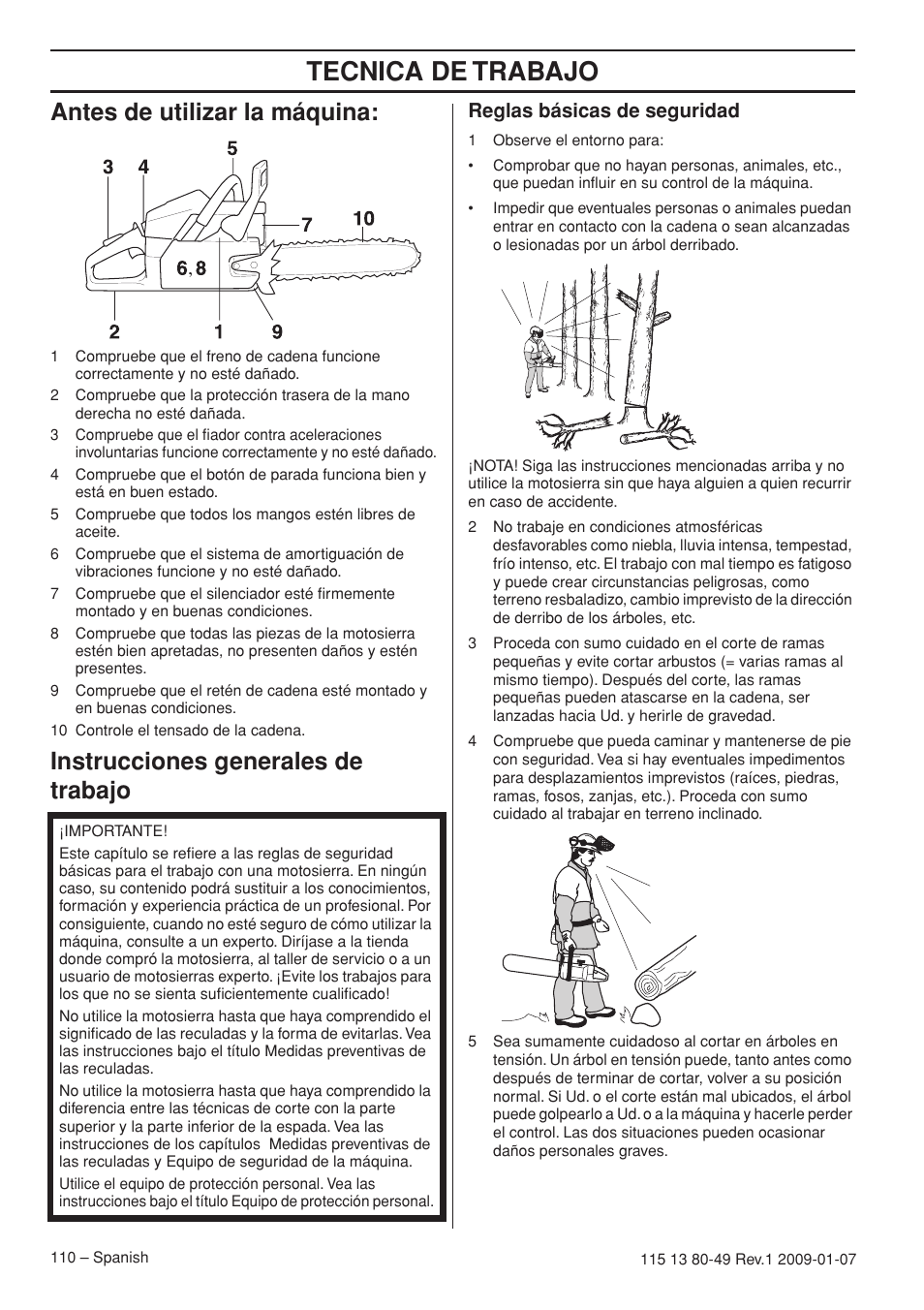Antes de utilizar la máquina, Instrucciones generales de trabajo, Reglas básicas de seguridad | Tecnica de trabajo | Husqvarna EPA III User Manual | Page 110 / 132