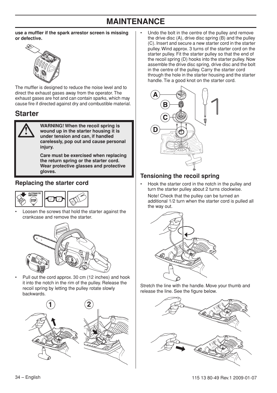 Starter, Replacing the starter cord, Tensioning the recoil spring | Maintenance | Husqvarna EPA III User Manual | Page 34 / 132