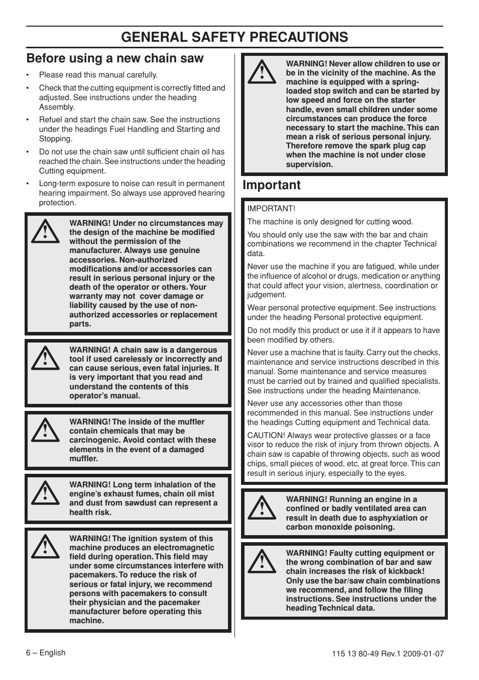 Before using a new chain saw, Important, General safety preca utions | Bef ore using a new chain saw, Impor tant | Husqvarna EPA III User Manual | Page 6 / 132