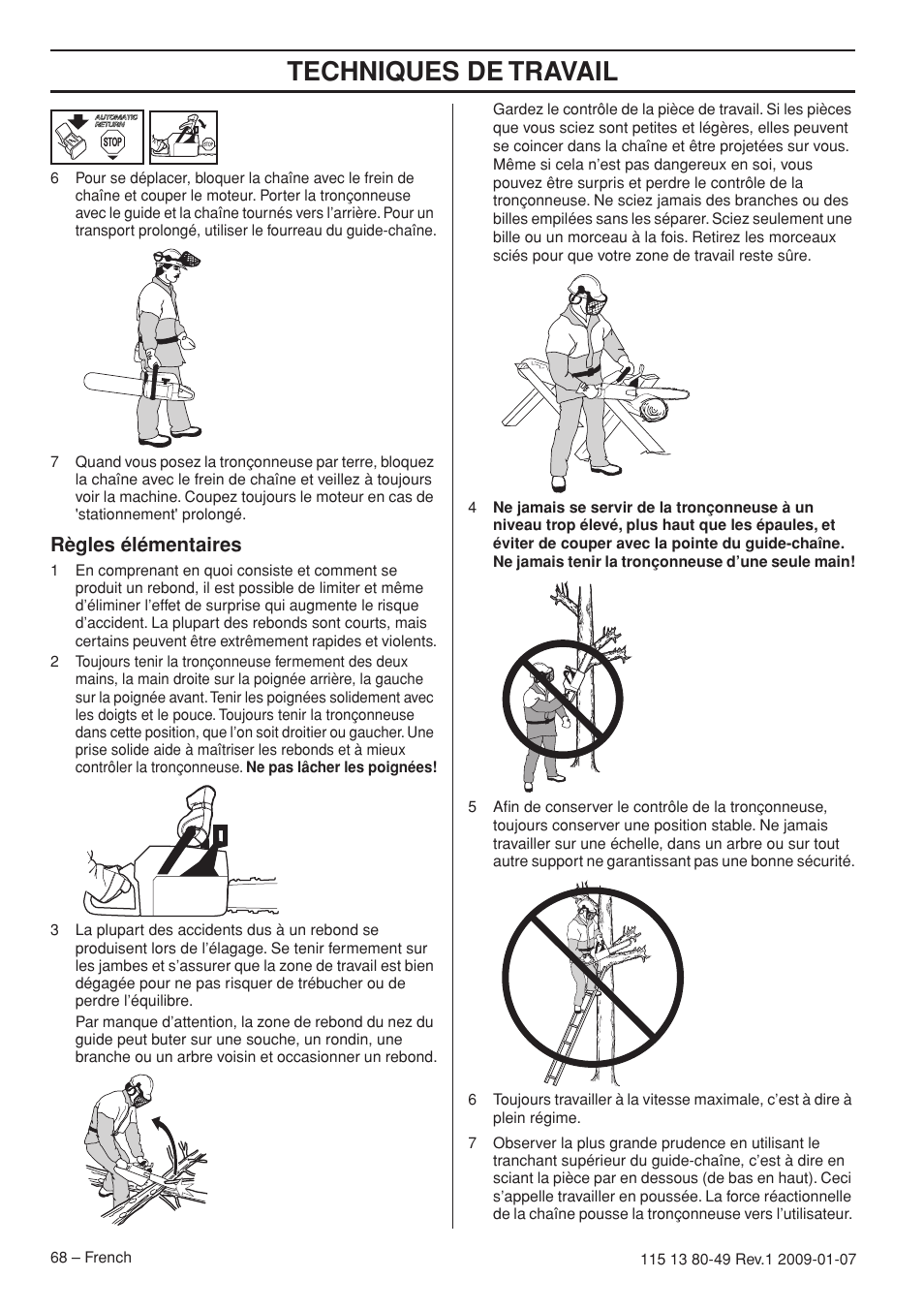 Règles élémentaires, Techniques de travail | Husqvarna EPA III User Manual | Page 68 / 132