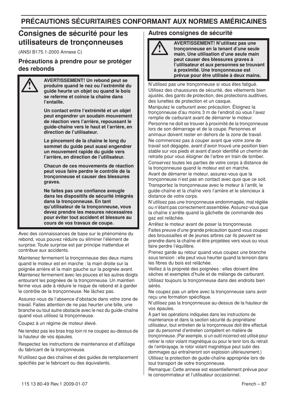 Précautions à prendre pour se protéger des rebonds, Autres consignes de sécurité | Husqvarna EPA III User Manual | Page 87 / 132