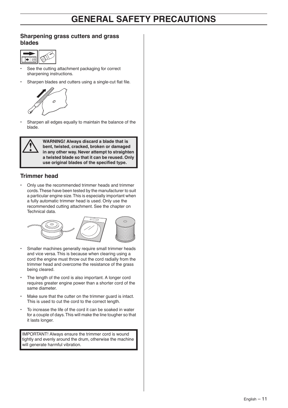 Sharpening grass cutters and grass blades, Trimmer head, General safety precautions | Husqvarna 132R User Manual | Page 11 / 36