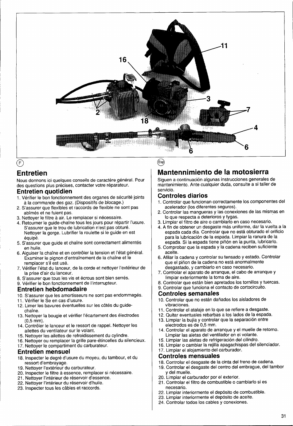 Entretien, Entretien quotidien, Entretien hebdomadaire | Entretien mensuel, Mantennimiento de la motosierra, Controles diarios, Controles semanales, Controles mensuales | Husqvarna PS 50 User Manual | Page 30 / 43