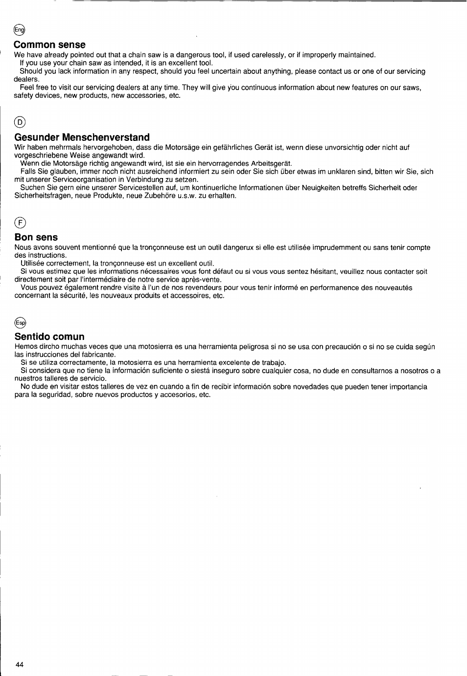 Common sense, Gesunder menschenverstand, Bon sens | Sentido común | Husqvarna PS 50 User Manual | Page 43 / 43