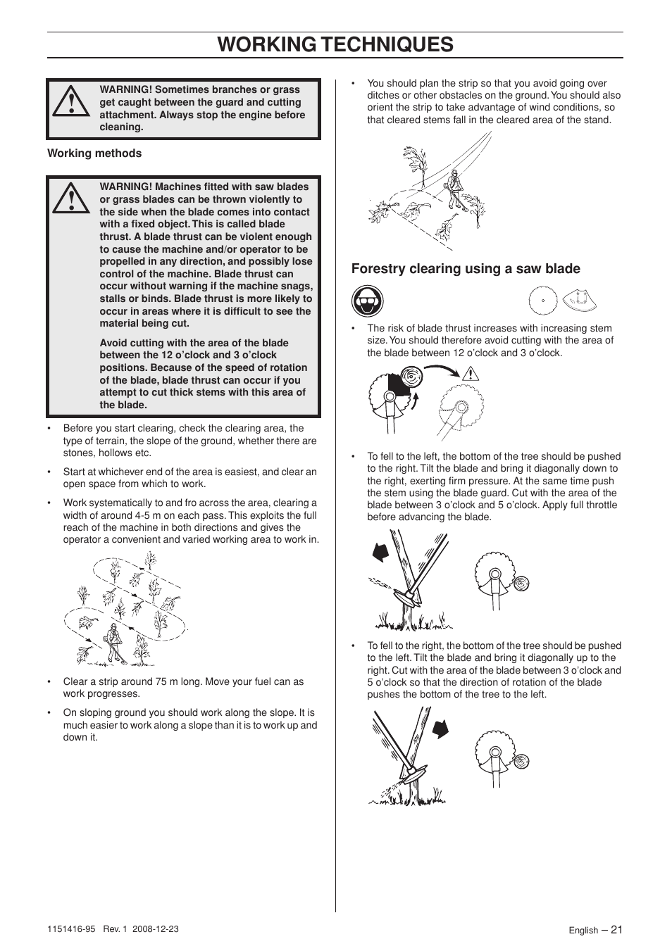 Forestry clearing using a saw blade, Working techniques | Husqvarna 325RX User Manual | Page 21 / 40