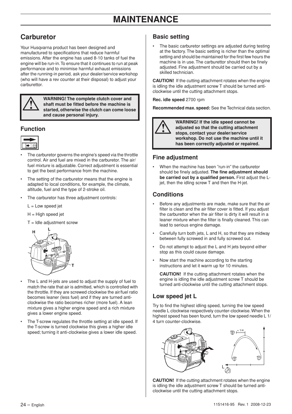 Carburetor, Function, Basic setting | Fine adjustment, Conditions, Low speed jet l, Maintenance | Husqvarna 325RX User Manual | Page 24 / 40