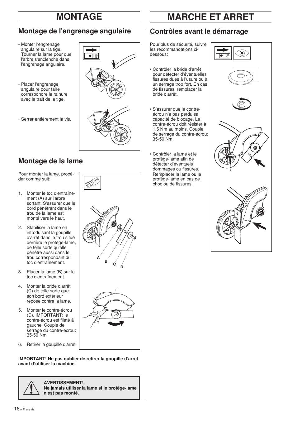 Montage, Marche et arret, Montage de la lame | Montage de l'engrenage angulaire, Contrôles avant le démarrage | Husqvarna Edger Attachment User Manual | Page 16 / 28