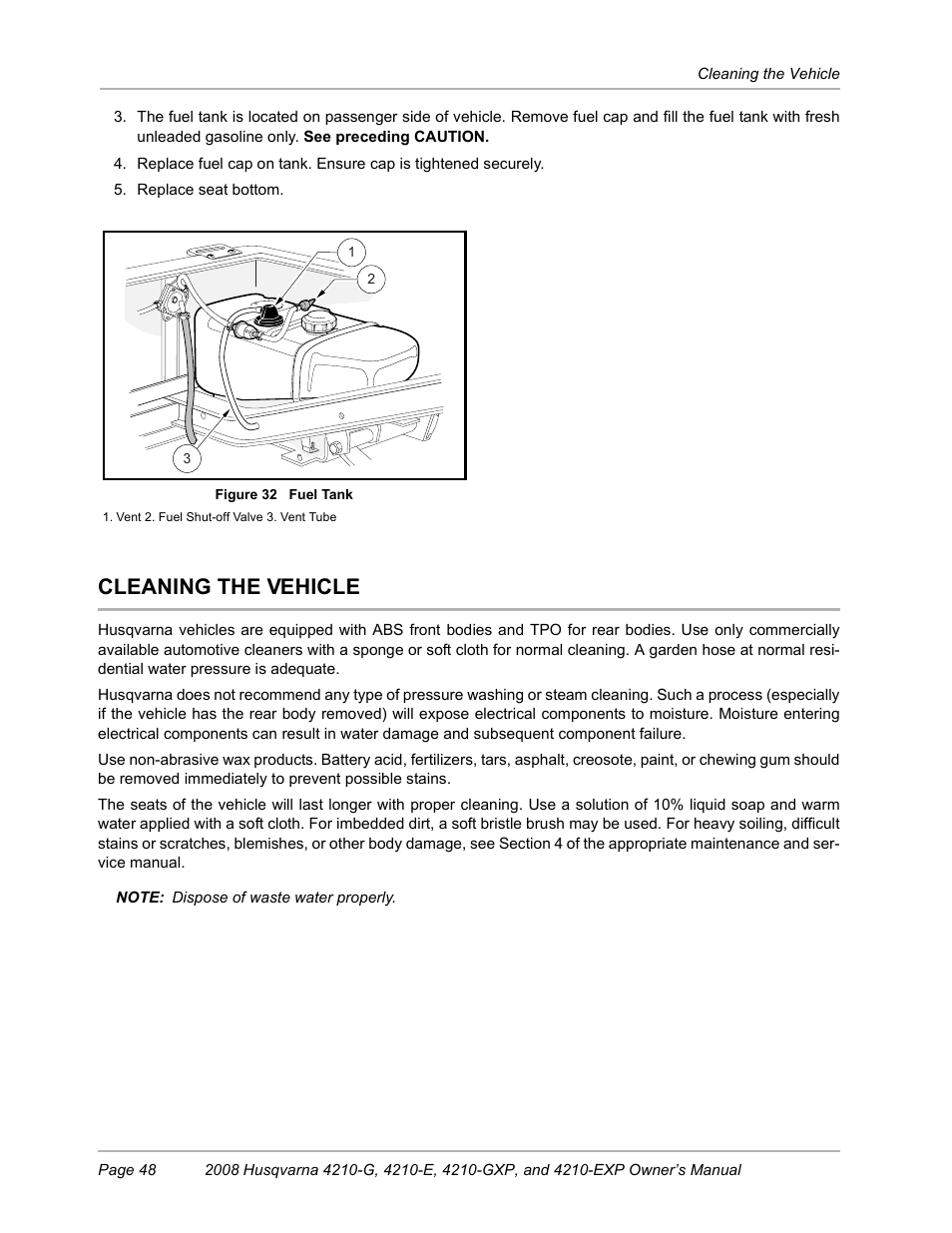 Cleaning the vehicle, Hown (figure 32) | Husqvarna FOREST AND GARDEN HUV4210-G User Manual | Page 50 / 64