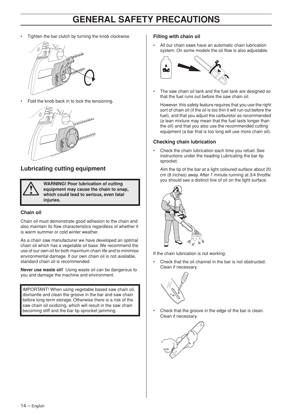 Lubricating cutting equipment, General safety precautions | Husqvarna 345e EPA II User Manual | Page 14 / 44