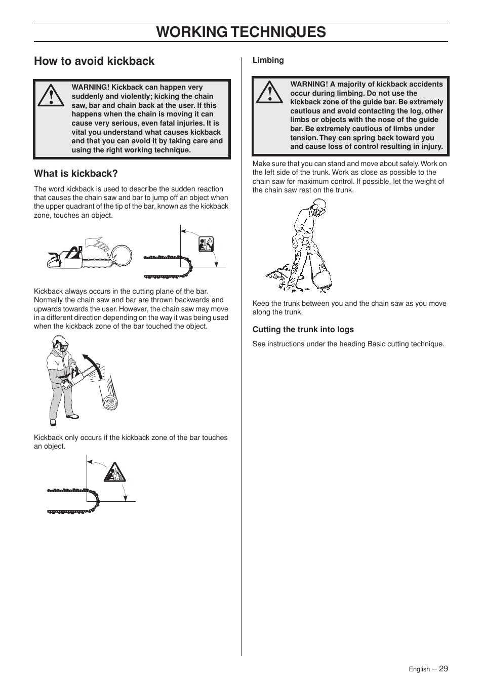 How to avoid kickback, What is kickback, Working techniques | Husqvarna 345e EPA II User Manual | Page 29 / 44