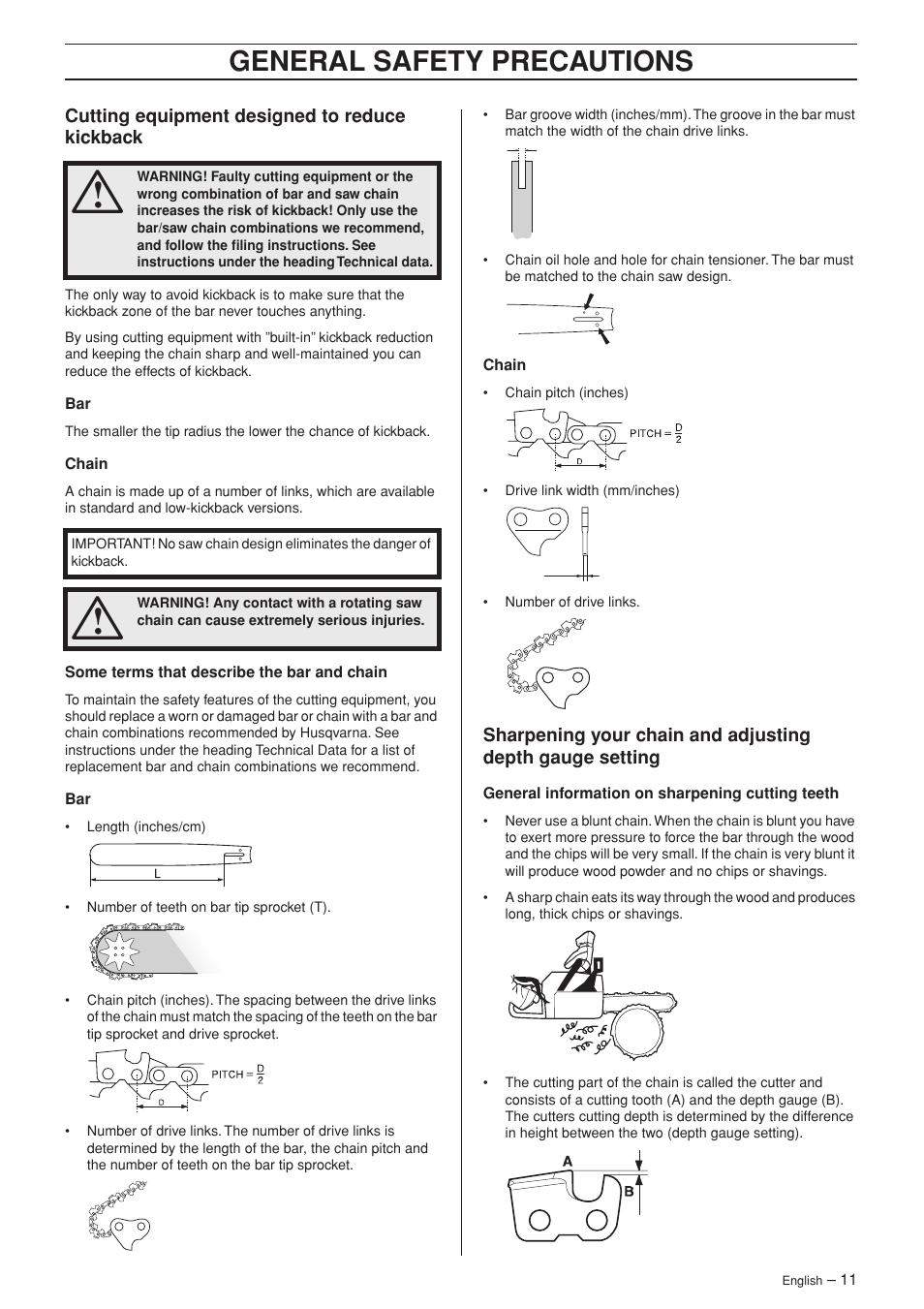 Cutting equipment designed to reduce kickback, General safety precautions | Husqvarna TAC 345e User Manual | Page 11 / 44