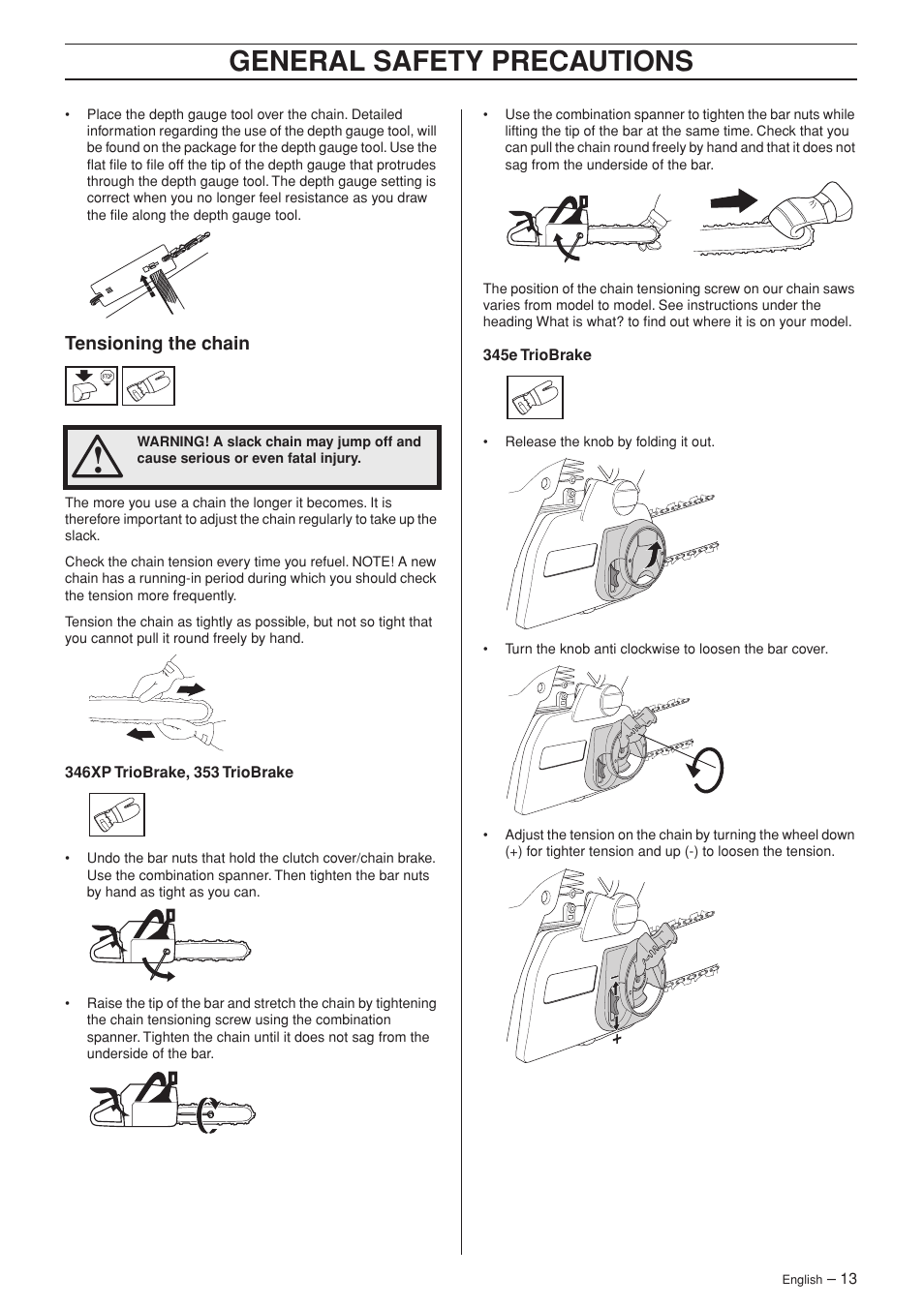Tensioning the chain, General safety precautions | Husqvarna TAC 345e User Manual | Page 13 / 44