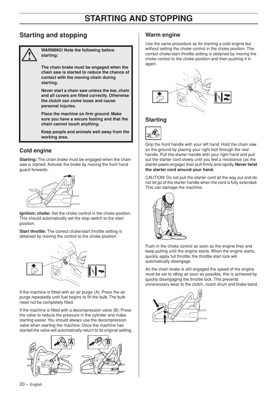 Starting and stopping, Cold engine, Warm engine | Starting | Husqvarna TAC 345e User Manual | Page 20 / 44