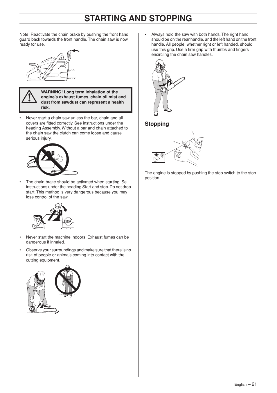 Stopping, Starting and stopping | Husqvarna TAC 345e User Manual | Page 21 / 44