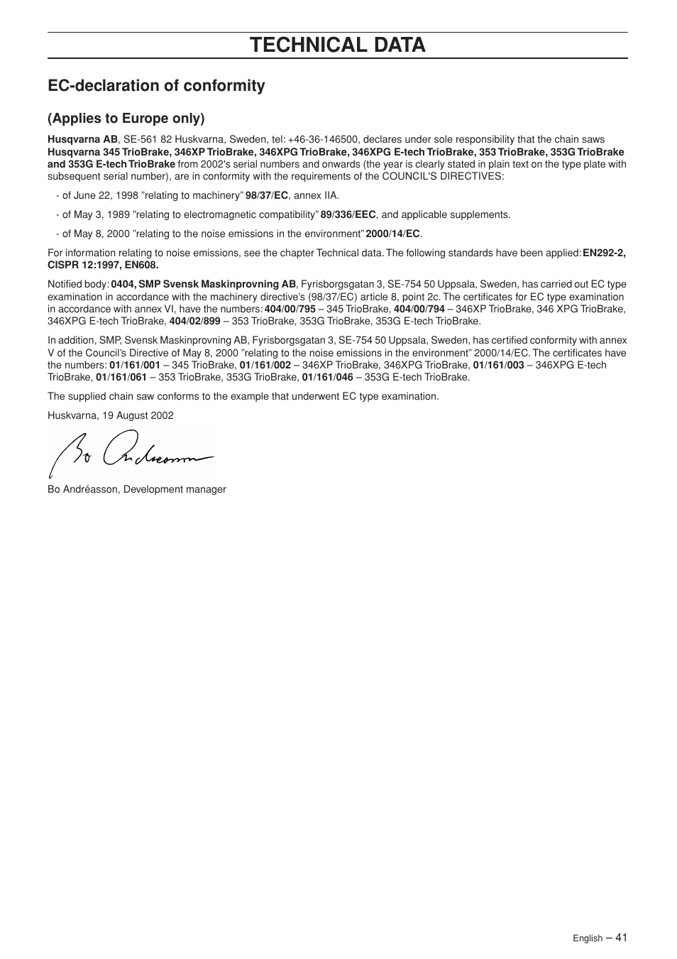Ec-declaration of conformity, Applies to europe only), Technical data | Husqvarna TAC 345e User Manual | Page 41 / 44