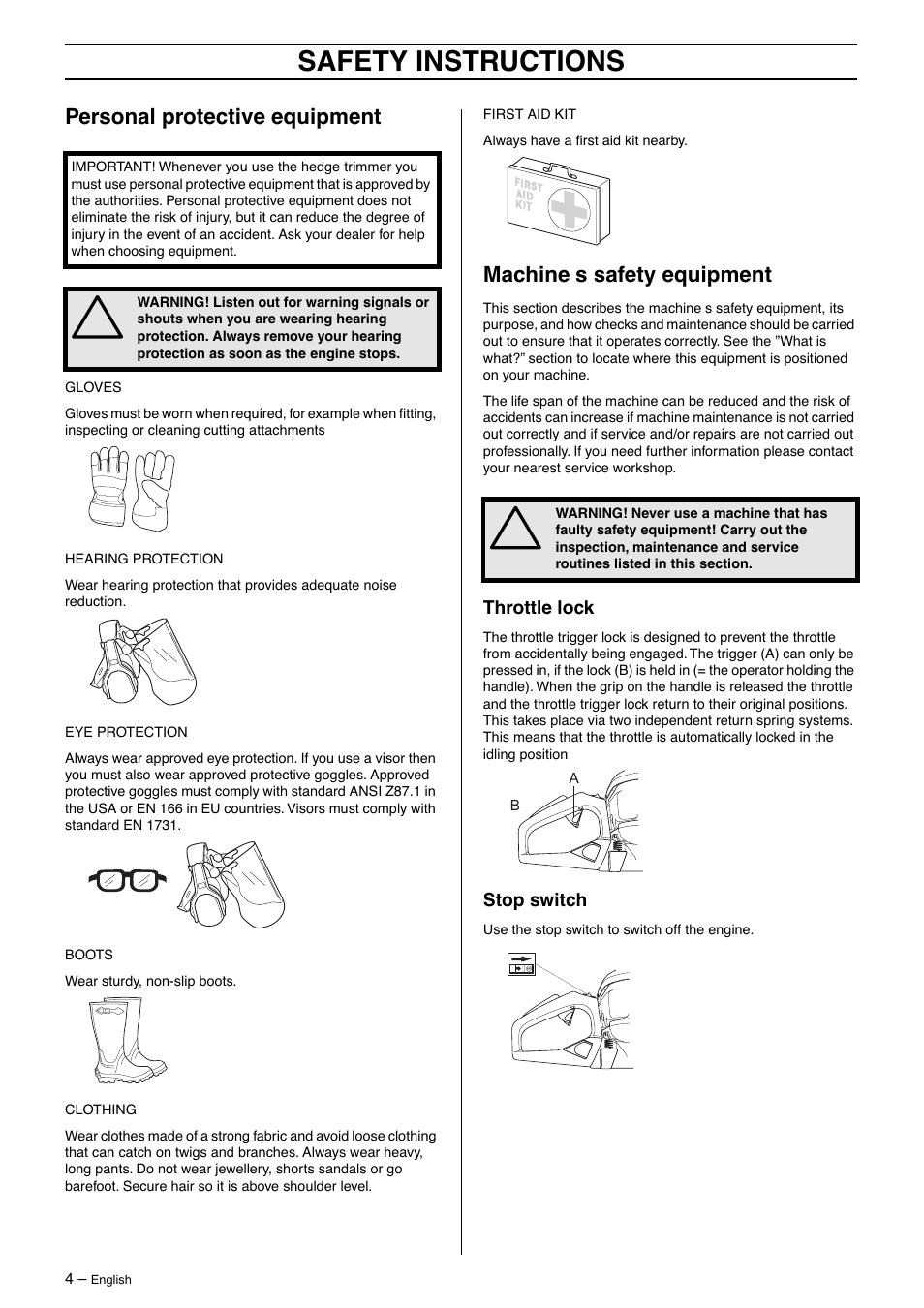 Personal protective equipment, Machine¢s safety equipment, Throttle lock | Stop switch, Safety instructions, Machine ′ s safety equipment | Husqvarna 325HD60 User Manual | Page 4 / 24