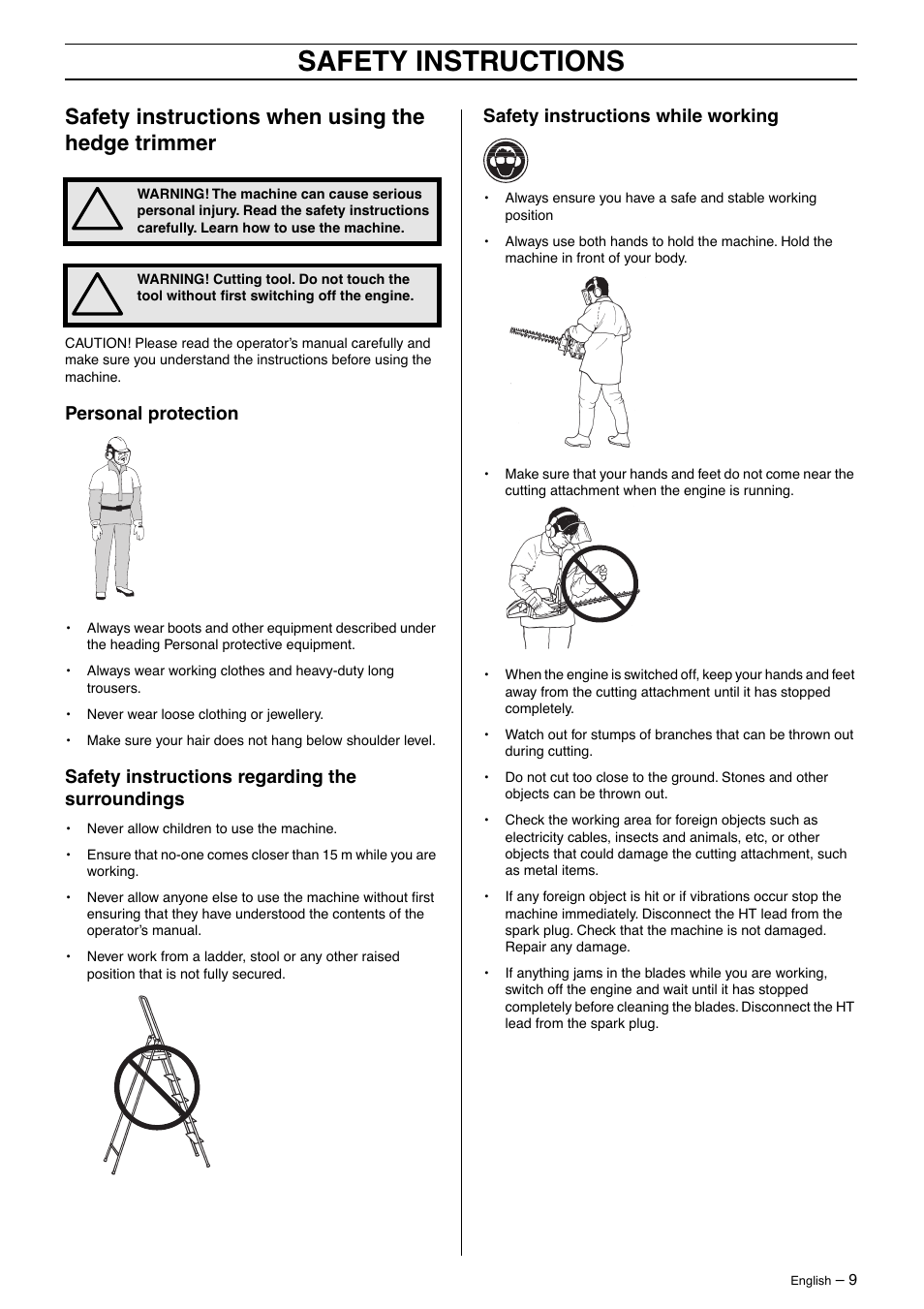 Safety instructions when using the hedge trimmer, Personal protection, Safety instructions regarding the surroundings | Safety instructions while working, Safety instructions | Husqvarna 325HD60 User Manual | Page 9 / 24