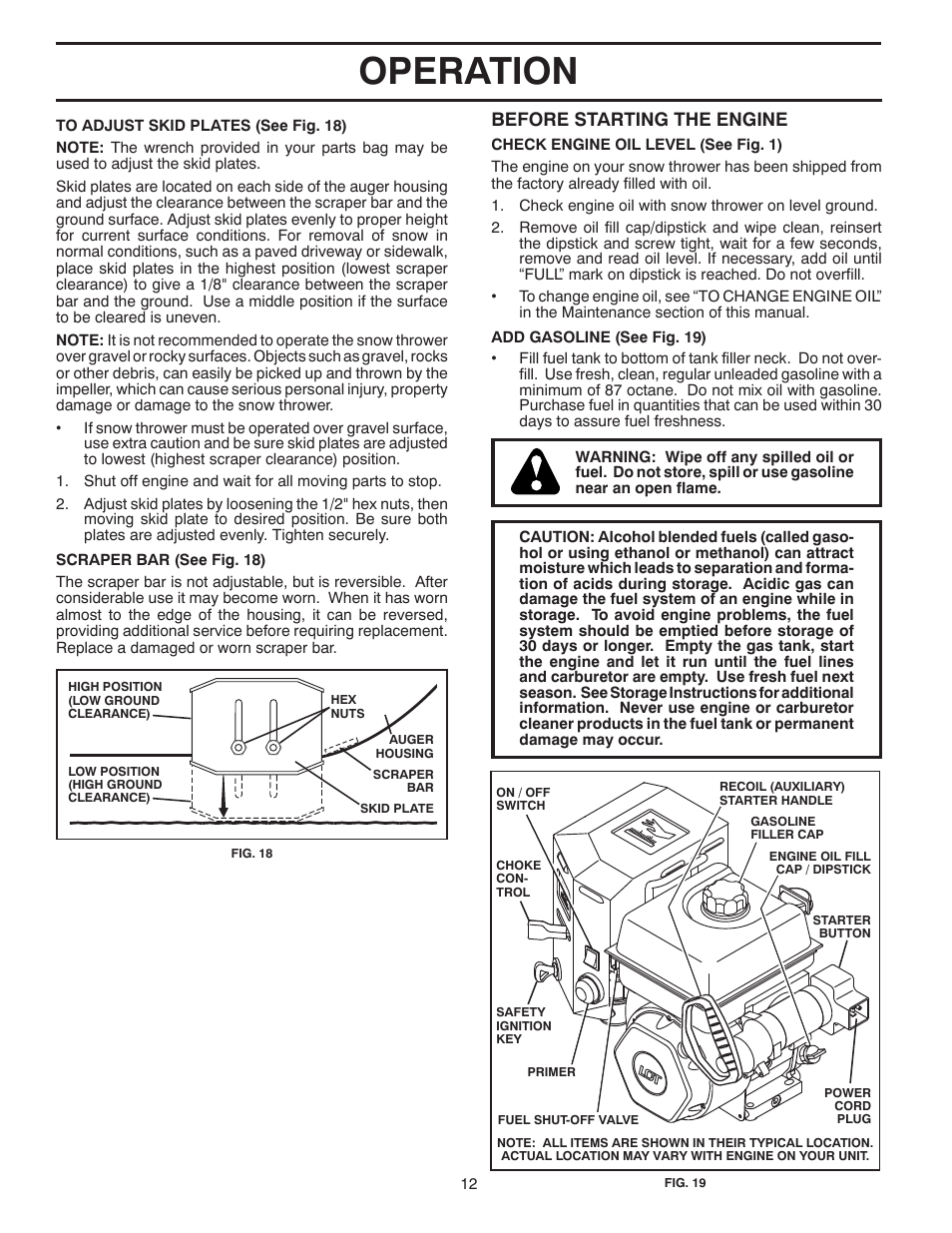 Operation, Before starting the engine | Husqvarna 12527HV User Manual | Page 12 / 24