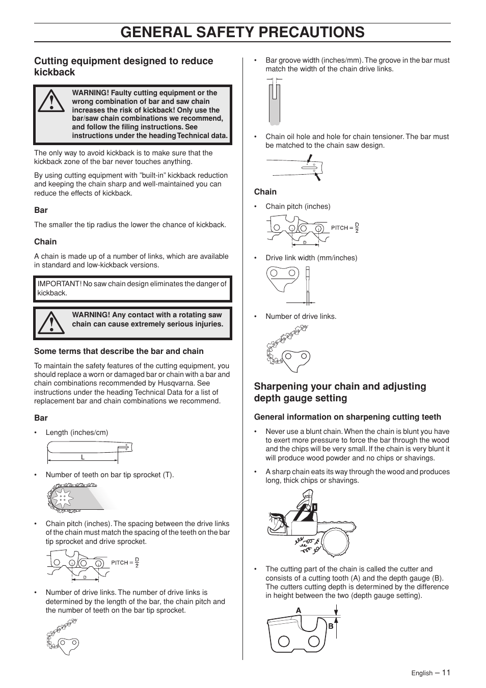 Cutting equipment designed to reduce kickback, General safety precautions | Husqvarna 346XP/ 351 User Manual | Page 11 / 44