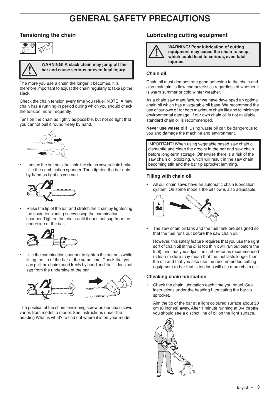 Tensioning the chain, Lubricating cutting equipment, General safety precautions | Husqvarna 346XP/ 351 User Manual | Page 13 / 44