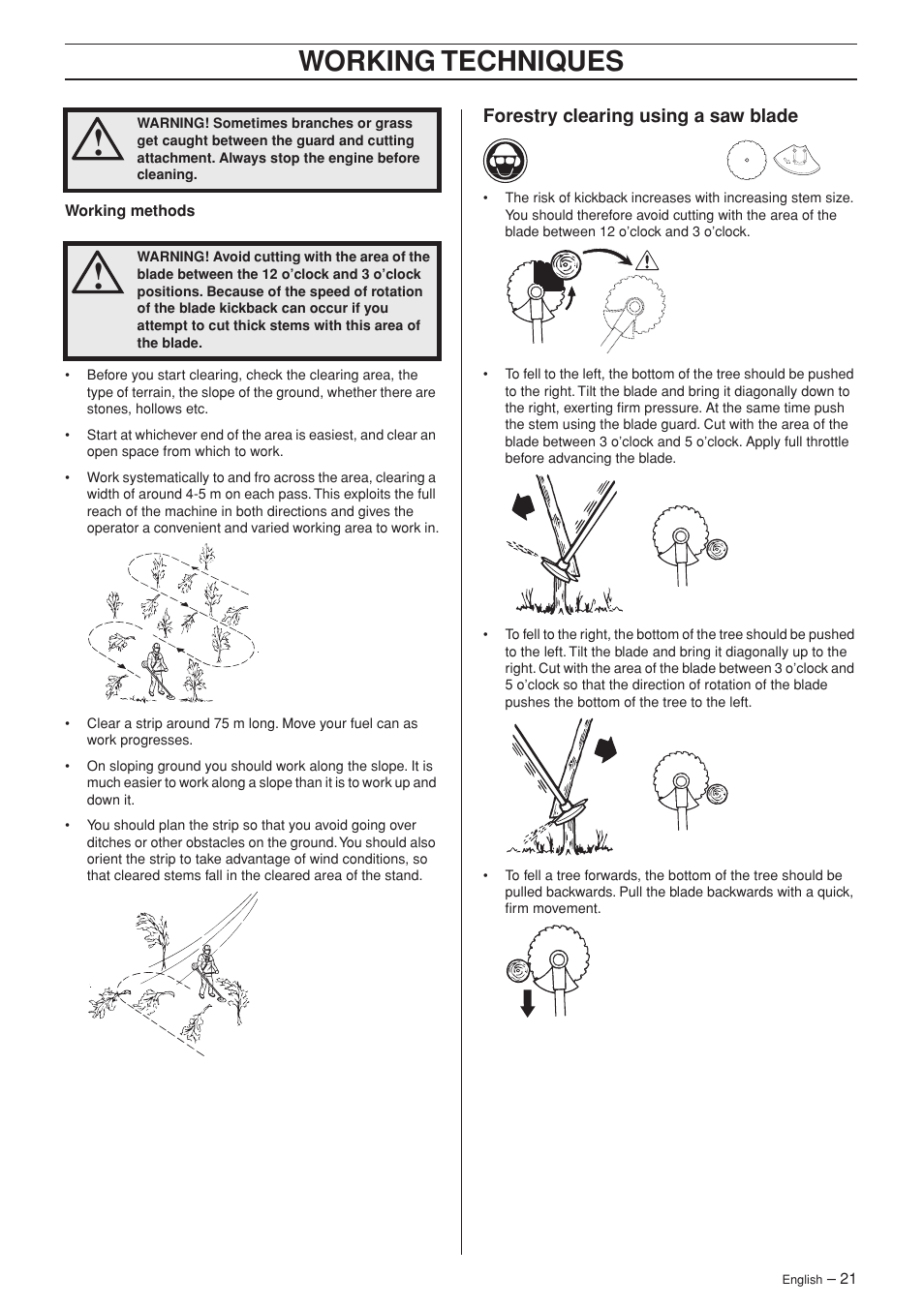 Forestry clearing using a saw blade, Working techniques | Husqvarna 335RX-Series User Manual | Page 21 / 40