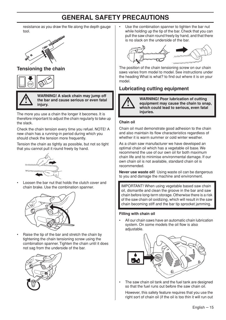 General safety precautions | Husqvarna Chainsaw T435 User Manual | Page 15 / 140