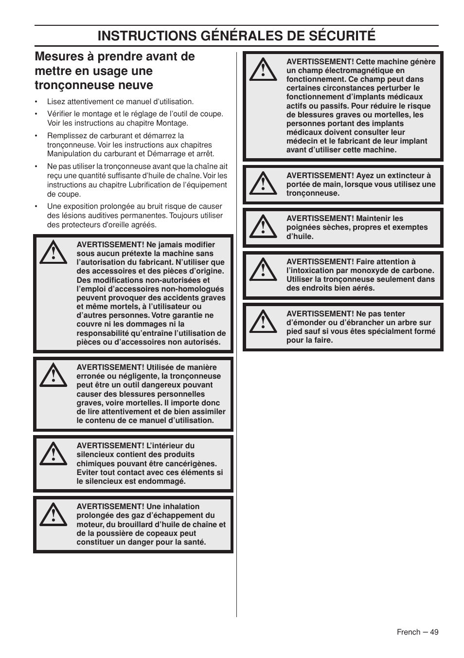 Instructions générales de sécurité | Husqvarna Chainsaw T435 User Manual | Page 49 / 140