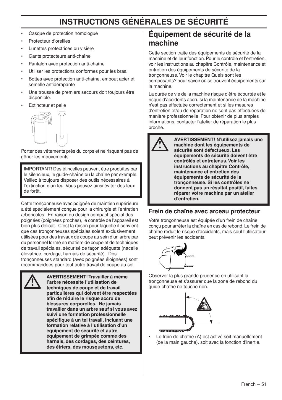 Instructions générales de sécurité, Équipement de sécurité de la machine | Husqvarna Chainsaw T435 User Manual | Page 51 / 140