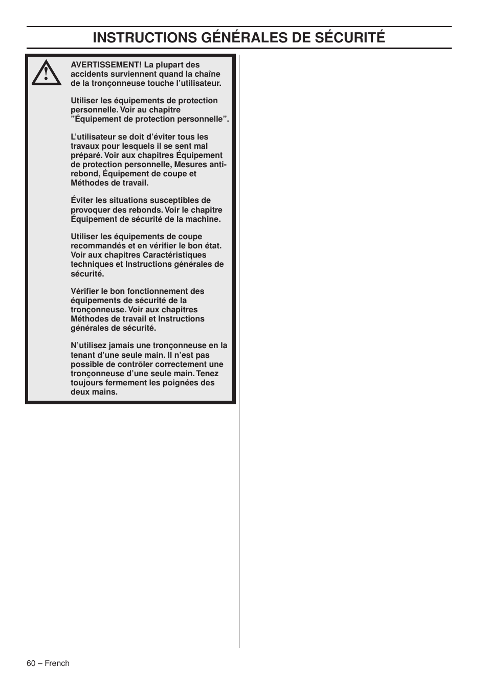 Instructions générales de sécurité | Husqvarna Chainsaw T435 User Manual | Page 60 / 140