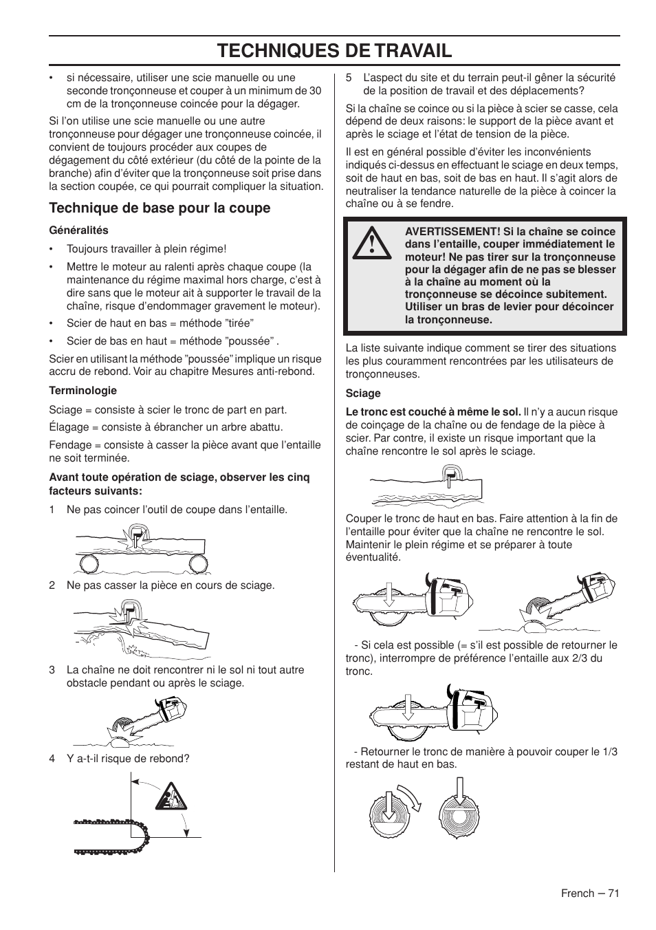 Techniques de travail, Technique de base pour la coupe | Husqvarna Chainsaw T435 User Manual | Page 71 / 140