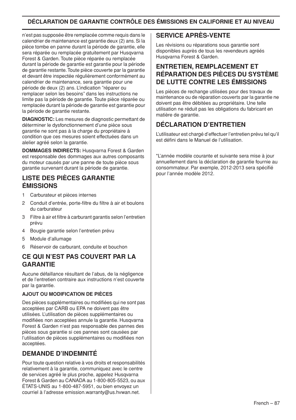 Liste des pièces garantie émissions, Ce qui n’est pas couvert par la garantie, Demande d’indemnité | Service après-vente, Déclaration d’entretien | Husqvarna Chainsaw T435 User Manual | Page 87 / 140