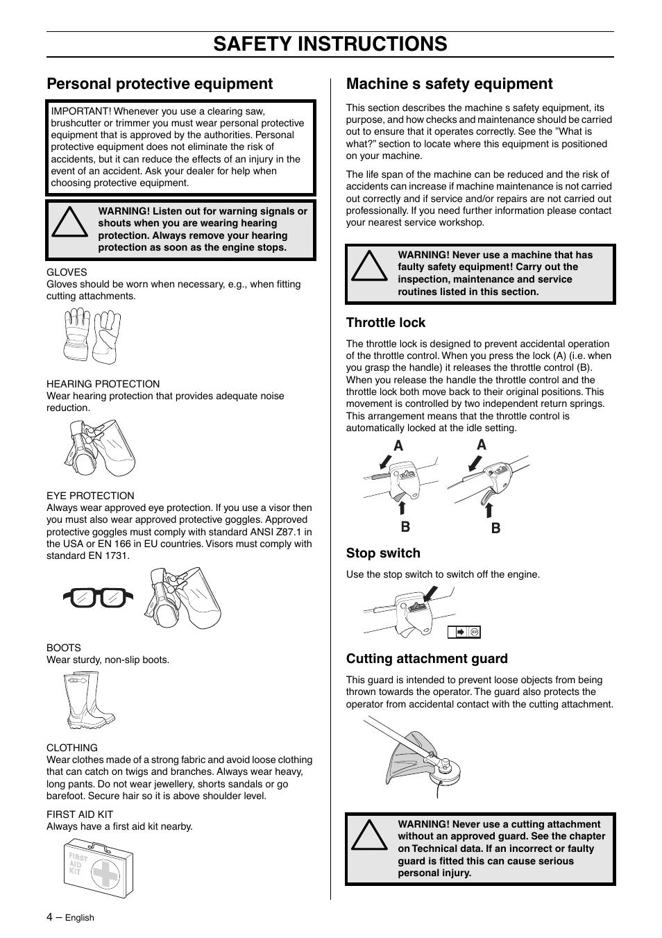 Personal protective equipment, Machine¢s safety equipment, Throttle lock | Stop switch, Cutting attachment guard, Safety instructions, Machine ′ s safety equipment | Husqvarna 325LD User Manual | Page 4 / 40