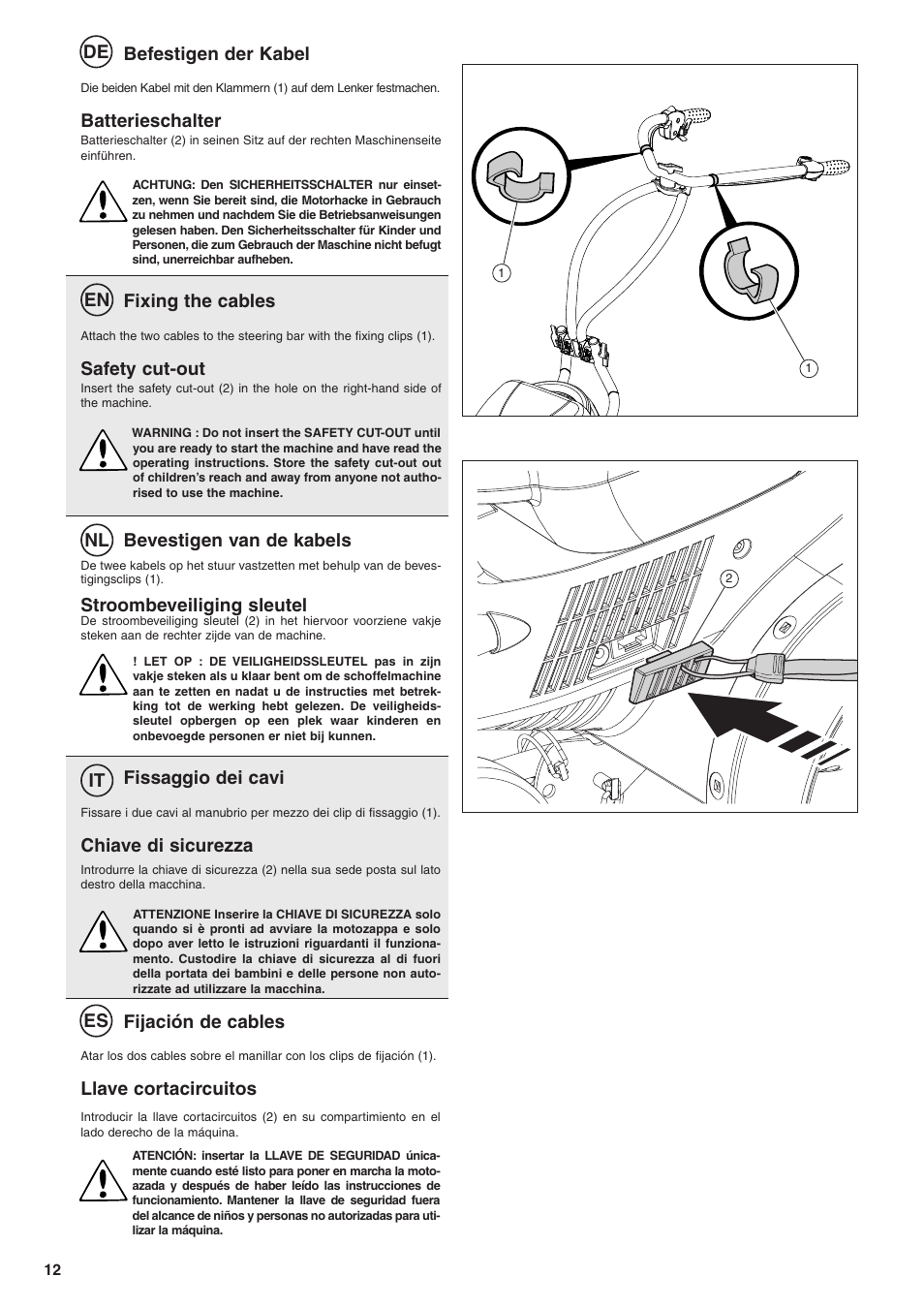 De en nl it es, Befestigen der kabel, Batterieschalter | Fixing the cables, Safety cut-out, Fissaggio dei cavi, Chiave di sicurezza, Bevestigen van de kabels, Stroombeveiliging sleutel, Fijación de cables | Husqvarna TB1000 User Manual | Page 13 / 44