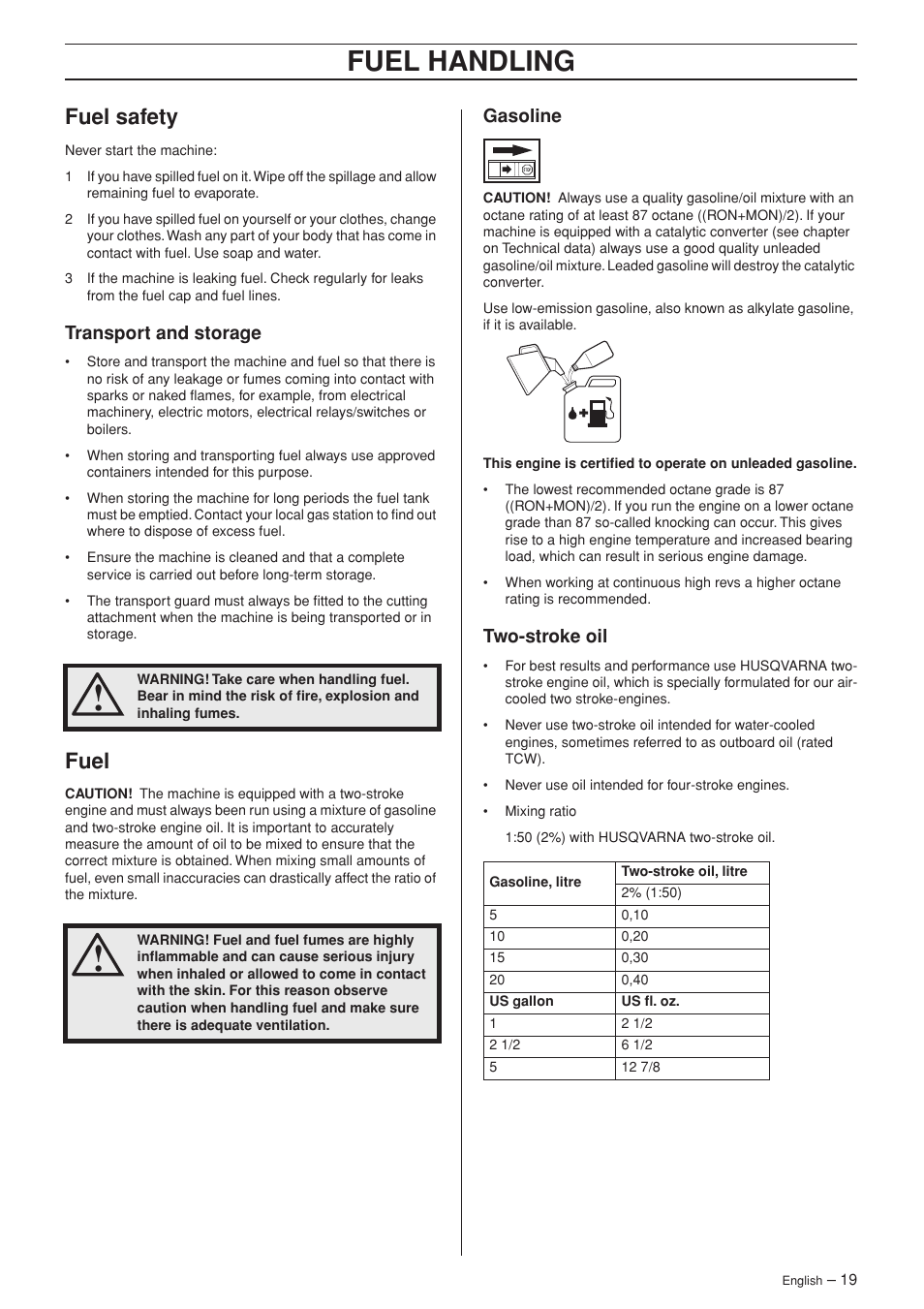 Fuel safety, Transport and storage, Fuel | Gasoline, Two-stroke oil, Fuel handling | Husqvarna 345FX User Manual | Page 19 / 44